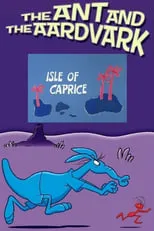 John Byner es Aardvark (voice) en Isle of Caprice