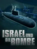 Till C. Hagen es Narrator en Israel und die Bombe - Ein radioaktives Tabu