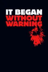 Leslie Gladney es  en It Began Without Warning