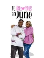 Poster de la película It Blooms in June - Películas hoy en TV