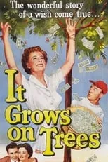 Poster de la película It Grows on Trees - Películas hoy en TV