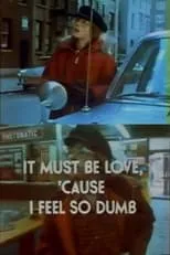 Alfred Lutter interpreta a Eric en It Must Be Love, 'Cause I Feel So Dumb