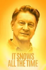 Poster de It Snows All the Time