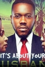 Deyemi Okanlawon es  en It’s About Your Husband