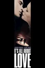 Portada de It's All About Love (Todo es por amor)