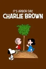 Película It's Arbor Day, Charlie Brown