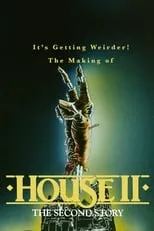 Jonathan Stark interpreta a  en It's Getting Weirder! The Making of "House II"