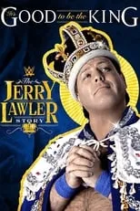 Poster de la película It's Good To Be The King: The Jerry Lawler Story - Películas hoy en TV