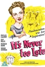 Poster de la película It's Never Too Late - Películas hoy en TV