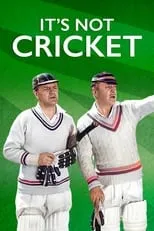 Nigel Buchanan interpreta a Gerald Lawson en It's Not Cricket