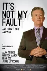 Hans Kurt en la película It's Not My Fault and I Don't Care Anyway