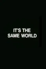 Tom Sullivan interpreta a Narrator en It's the Same World