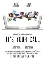 Meryl Hathaway interpreta a  en It's Your Call