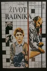 Poster de la película Život radnika - Películas hoy en TV