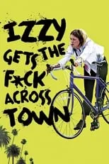 Robyn Clark interpreta a Jogger en Izzy Gets the F*ck Across Town