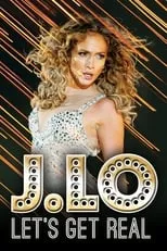 Póster de la película J. Lo: Let's Get Real