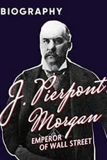 John Rousmaniere es Self en J. Pierpont Morgan: Emperor of Wall Street