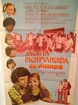 Película Jacinta Pichimauida se enamora