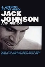 Jack Johnson es Jack Johnson en Jack Johnson - A Weekend at the Greek