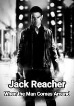 Poster de la película Jack Reacher: When the Man Comes Around - Películas hoy en TV