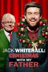 Película Jack Whitehall: Christmas with my Father