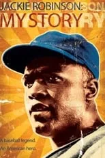 Jackie Robinson interpreta a Himself en Jackie Robinson: My Story