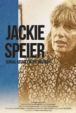 Jackie Speier es Self en Jackie Speier: Sexual Assault in the Military