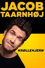 Jacob Taarnhøj es Self en Jacob Taarnhøj: Krøllehjern'