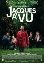 François Maniquet interpreta a Jacques en Jacques a vu