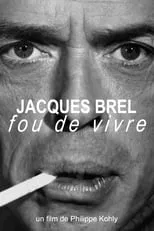 Poster de la película Jacques Brel, fou de vivre - Películas hoy en TV