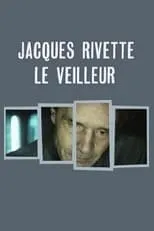 Serge Daney es Self en Jacques Rivette, le veilleur