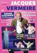 Jacques Vermeire interpreta a  en Jacques Vermeire - Veel Vijven En Zessen