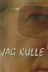 Película Jag Kulle