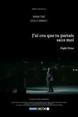 Película J'ai cru que tu partais sans moi