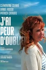 Película J'ai peur d'oublier