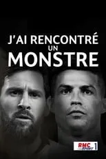 Lionel Messi es Self en J'ai rencontré un monstre