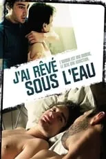 Poster de J'ai rêvé sous l'eau