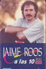 Jaime Roos es Self en Jaime Roos a las 10