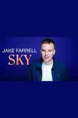 Jane Farrell interpreta a  en Jake Farrell: Sky