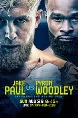 Poster de Jake Paul vs. Tyron Woodley