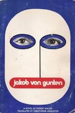 Película Jakob von Gunten