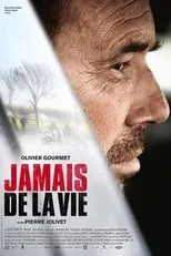 Poster de Jamais de la vie