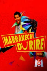 Poster de Jamel et ses amis au Marrakech du rire 2019