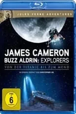 Buzz Aldrin interpreta a  en James Cameron & Buzz Aldrin: Explorers - Von der Titanic bis zum Mond