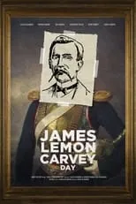 Póster de la película James Lemon Carvey Day