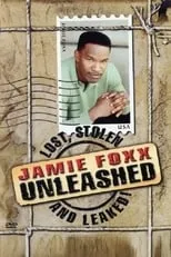 Póster de la película Jamie Foxx Unleashed: Lost, Stolen and Leaked!