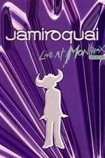 Película Jamiroquai: Live at Montreux 2003