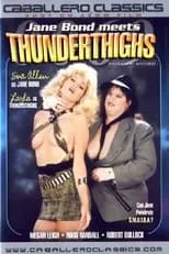 Megan Leigh interpreta a Theresa Titworthy en Jane Bond Meets Thunderthighs