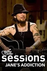 Dave Navarro es Self / Guitar en Jane's Addiction: Guitar Center Sessions