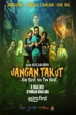 Poster de Jangan Takut: Kau Takut Aku Pun Takut